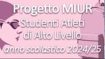 Progetto MIUR Studente-Atleta di alto livello